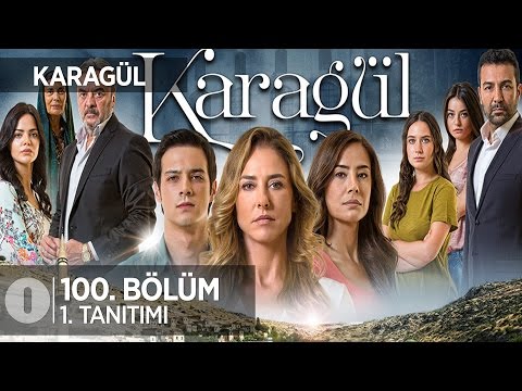 Karagül 100. bölüm fragmanı                                                                                                                                                                                                                               