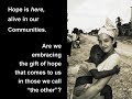 Mission: A Journey of Hope (Summary by Terri/Andy) Mission: A Journey of Hope (Summary by Terri/Andy)