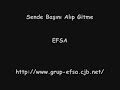 efsa sende başını alıp gitme