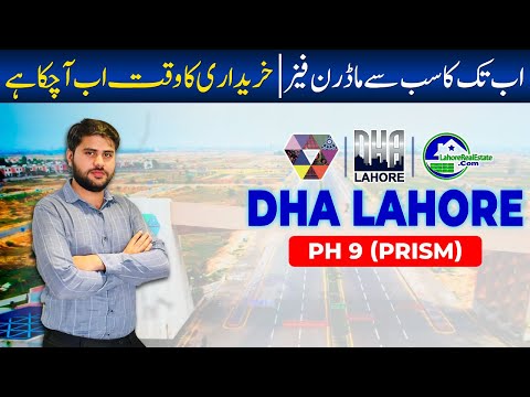 DHA Lahore’s Safest Investment: Unveiling the Profit Potential of Phase 9 Prism (2024)