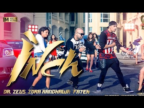 INCH - Zora Randhawa - Dr. Zeus Ft. Fateh | Lyrics || Syco TM