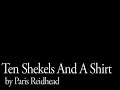 Ten Shekels And A Shirt : Paris Reidhead Sermon : Highlights