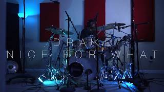 Drake - Nice for What x GMJR Drum Cover