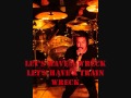 Drive A Let's Have A Wreck Official Music Video and Lyrics