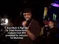 C RAYZ WALZ @ Culture Club produced by SidLocks