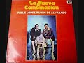 willie lopez y la nueva combinacion-dejala que vuelva.wmv
