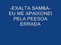 Exalta Samba- Eu me apaixonei pela pessoa errada