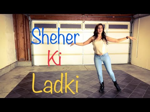 Sheher Ki Ladki | Dance Cover | Pratiksha Pandit Choreography Wapwon Download
