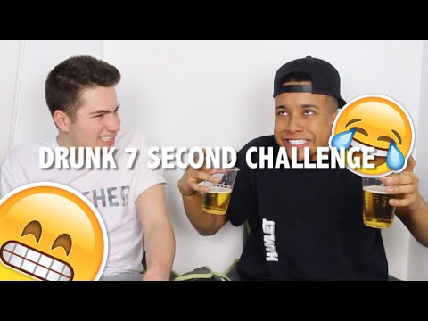 DRUNK 7 SECOND CHALLENGE