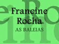 Francine Rocha - As Baleias