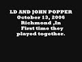 ld joins blues traveler during a show in indiana ...first official on stage appearance with popper..what a treat. thanks bt...peace