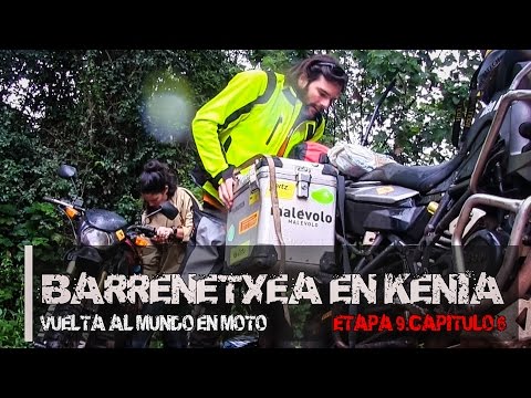 Barrenetxea en Kenia. (S09/E06). Vuelta al Mundo en Moto