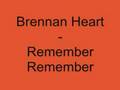Brennan Heart - Remember Remember