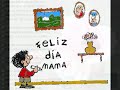 FULANITO - FELIZ DIA MAMA - FELIZ DIA DE LAS MADRES -