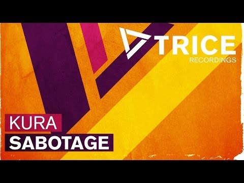 Kura - Sabotage (Original Mix)