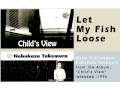 Nobukazu Takemura - Let My Fish Loose