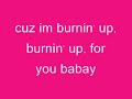 Jonas Brothers ~ Burnin' Up ~ Lyrics