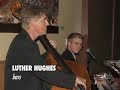 Route 66 (Luther Hughes &amp; Friends)