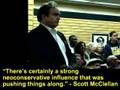 Scott McClellan Questioned about Neocon Push for Iraq War