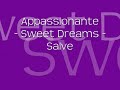 Appassionante - Sweet Dreams