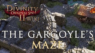 The Gargoyles Maze Walkthrough - Divinity Original
