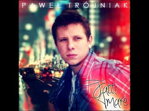 Paweł Trójniak - Fatti amare (cover)
