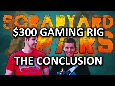 $300 Budget Gaming PC Challenge - Scrapyard Wars Episode 1c