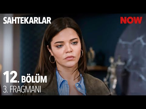 Sahtekarlar 12. Bölüm 3. Fragmanı                                                                                                                                                                                                                         