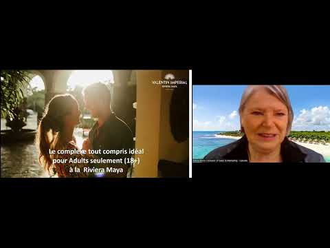 Webinaire en français : Restez à jour avec Valentin Imperial Riviera Maya