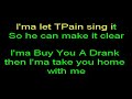 Karaoke: Buy U A Drank