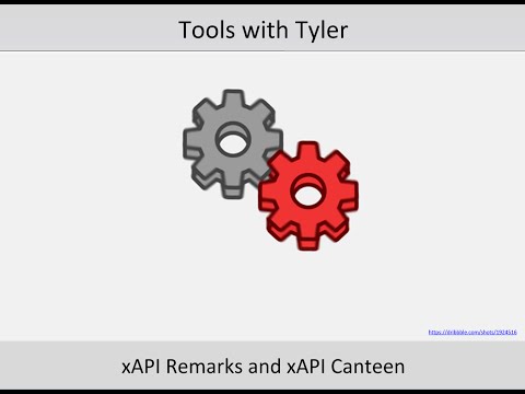 xAPI Remarks and xAPI Canteen