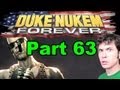 DUKE NUKEM FOREVER - GOD DANG IT - Part 63