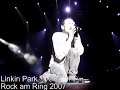 Linkin Park live at Rock am Ring 2007 Linkin Park live at Rock am Ring 2007