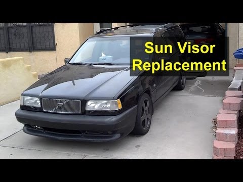 Sun visor removal, Volvo s70, V70, XC70, 850, etc. – Auto Repair Series