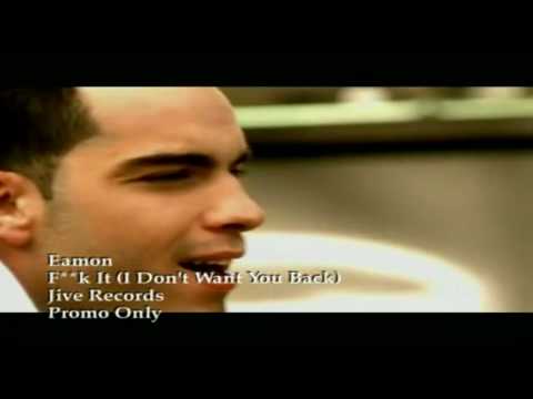 Eamon - Fuck It (I Don't Want You Back) ( HD )
