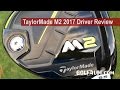 Golfalot TaylorMade M2 2017 Driver Review