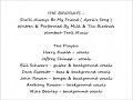 The Birdrats - She'll Always Be My Friend ( April's Song )