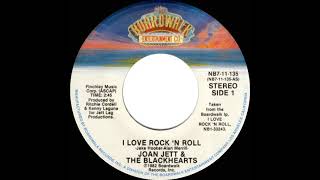 1982 HITS ARCHIVE: I Love Rock ‘n Roll - Joan Jett & The Blackhearts (#1 record--stereo 45 single)
