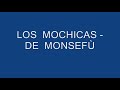 LOS MOCHICAS-EL GUAYACAN.wmv