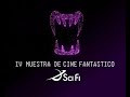 IV Muestra de Cine Fantástico Sci Fi en Madrid