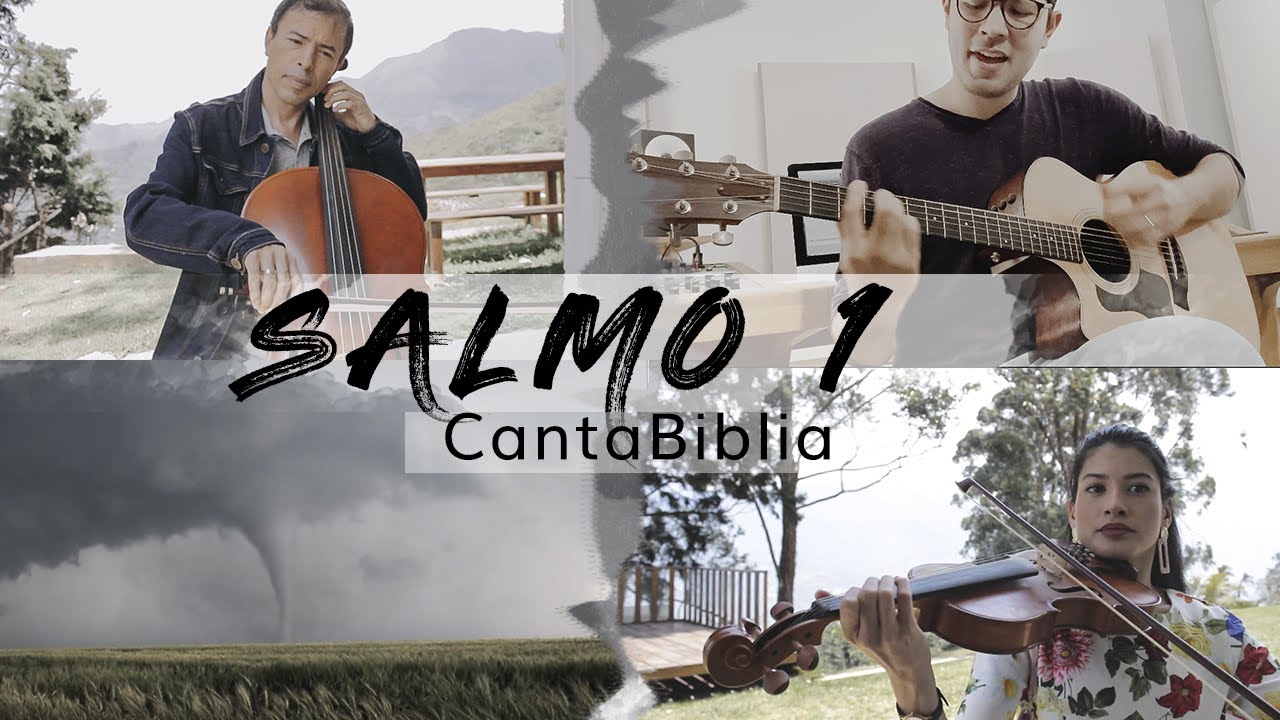 Salmo 1- CantaBiblia | Video Oficial