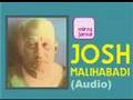 Josh Malihabadi - Musaddas - Azmatey Insan