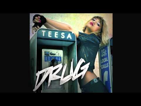 Drug by Teesa