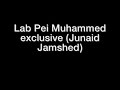 Lab Pei Muhammed Exclusive Naat
