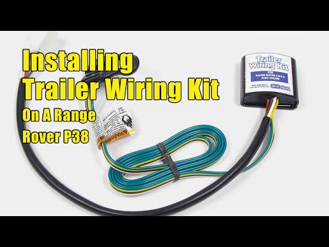 Trailer Wiring Kit Install: Range Rover (P38)
