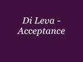 Di Leva - Acceptance