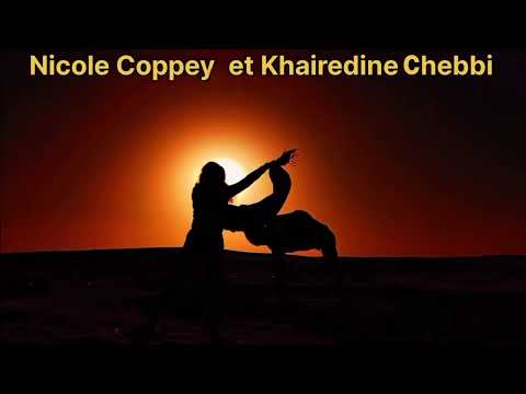 Nicole Coppey et Khairedine Chebbi