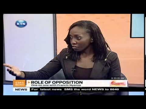 Sunrise - Role of opposition with Franscis Nyenze