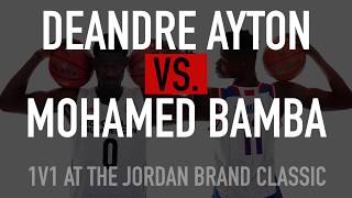 DeAndre Ayton vs. Mohamed Bamba One on One Post Drills at Jordan Brand Classic