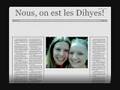 wonan nous on est les dihyes